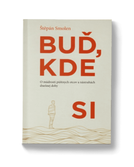 Buď, kde si | Štěpán Smolen