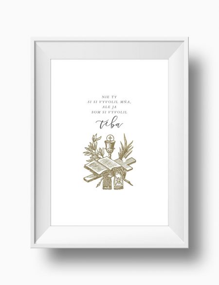 Art print // Ja som si vyvolil teba