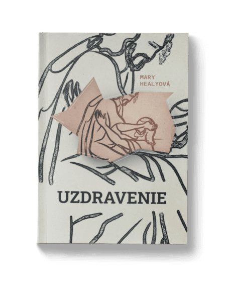 Uzdravenie – Mary Healyová
