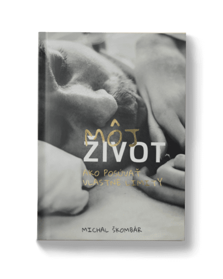 Môj život: Ako posúvať vlastné limity – Michal Škombár