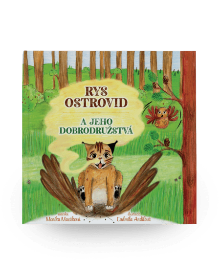 Rys Ostrovid a jeho dobrodružstvá – Monika Macáková