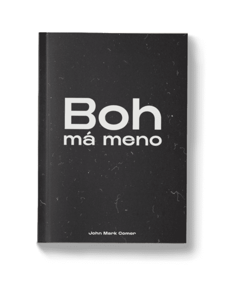 Boh má meno – John Mark Comer