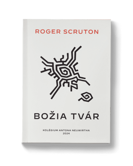 Božia tvár – Roger Scruton