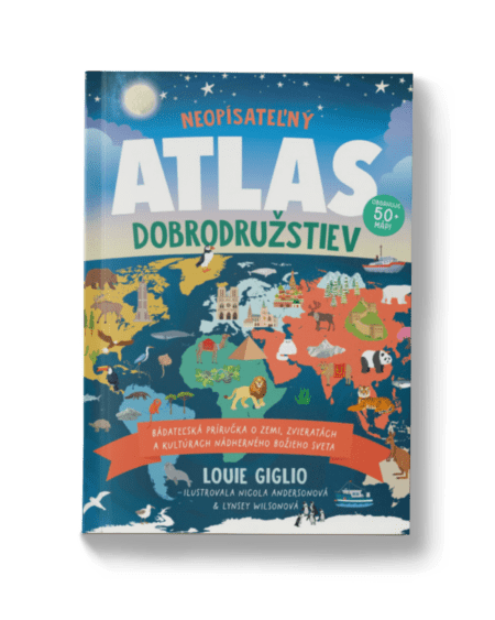 Neopísateľný - Atlas Dobrodružstiev – Louie Giglio